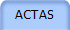 ACTAS